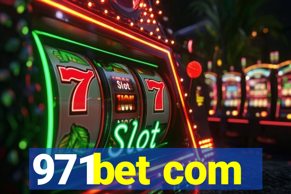 971bet com